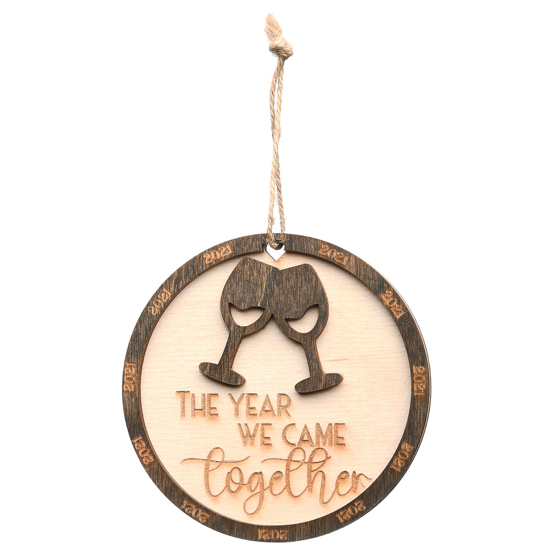 2021 "The Year We Came Together" Wood Christmas Ornament with Hanging Loop, 3 in